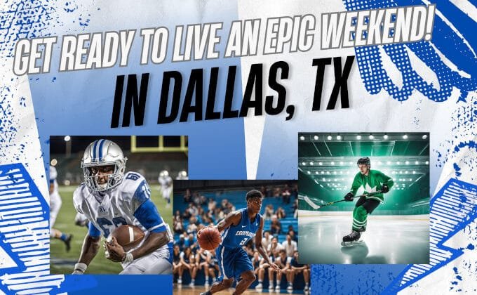 Get ready to live an epic weekend in Dallas, TX!