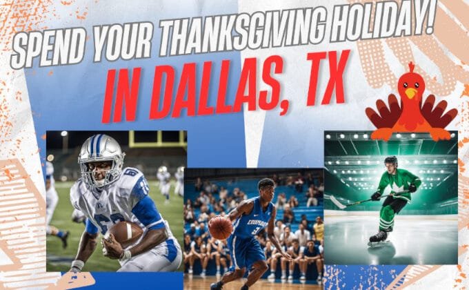 Spend your Thanksgiving Holiday in Dallas, TX!